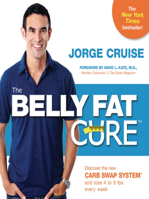 Title details for The Belly Fat Cure by Jorge Cruise - Wait list
